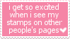 i get so excited when i see my stamps on other people's pages